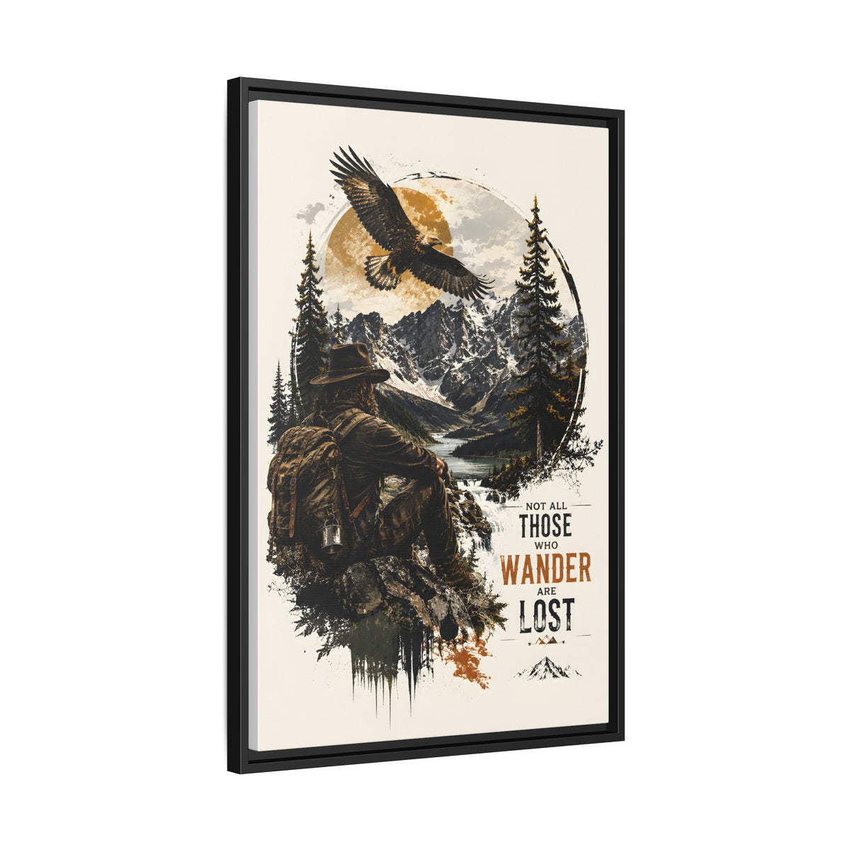 Wanderer Hiking Framed Canvas — "Not All Those Who Wander Are Lost" Wall Art