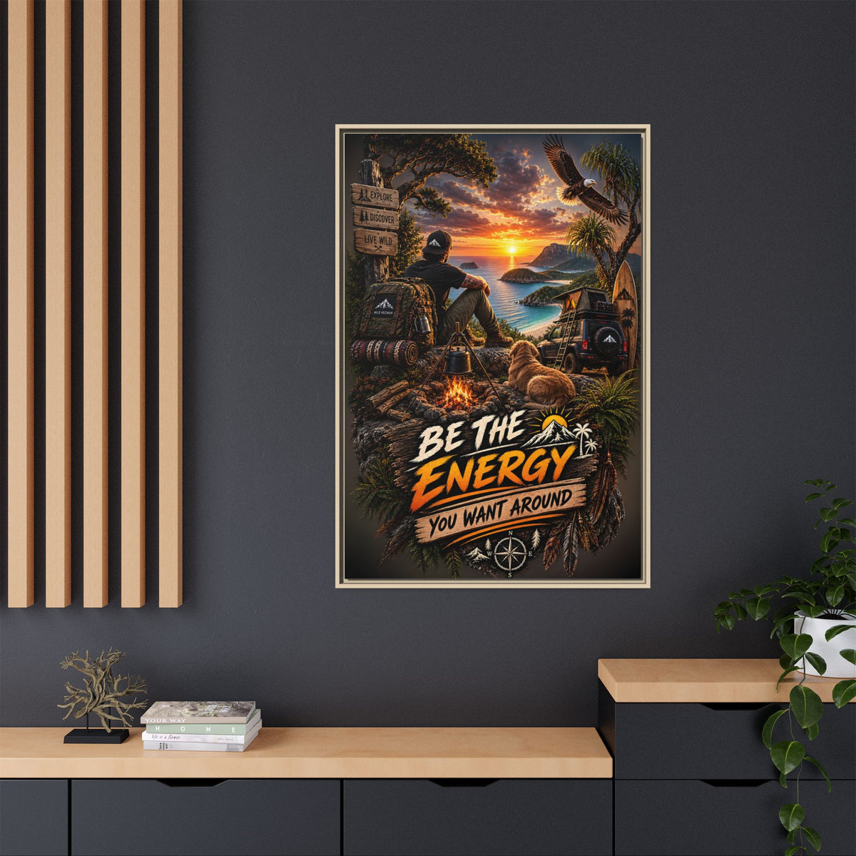 Be The Energy You Want Around - Framed Matte Canvas Wall Art