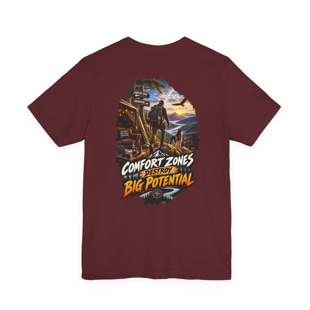 Motivational Graphic Tee — "Comfort Zones Destroy Big Potential" Back Print