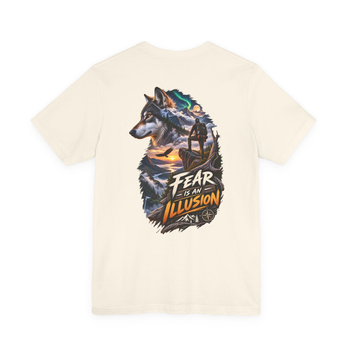 Fear Is an Illusion Wolf T-Shirt — Motivational Nature Graphic Tee