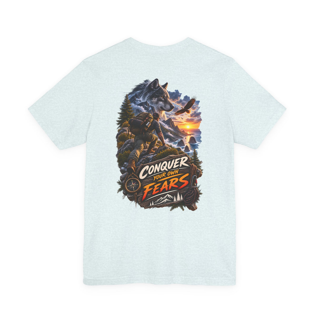 Conquer Your Fears Wolf Graphic Tee — Adventure Motivational T-Shirt