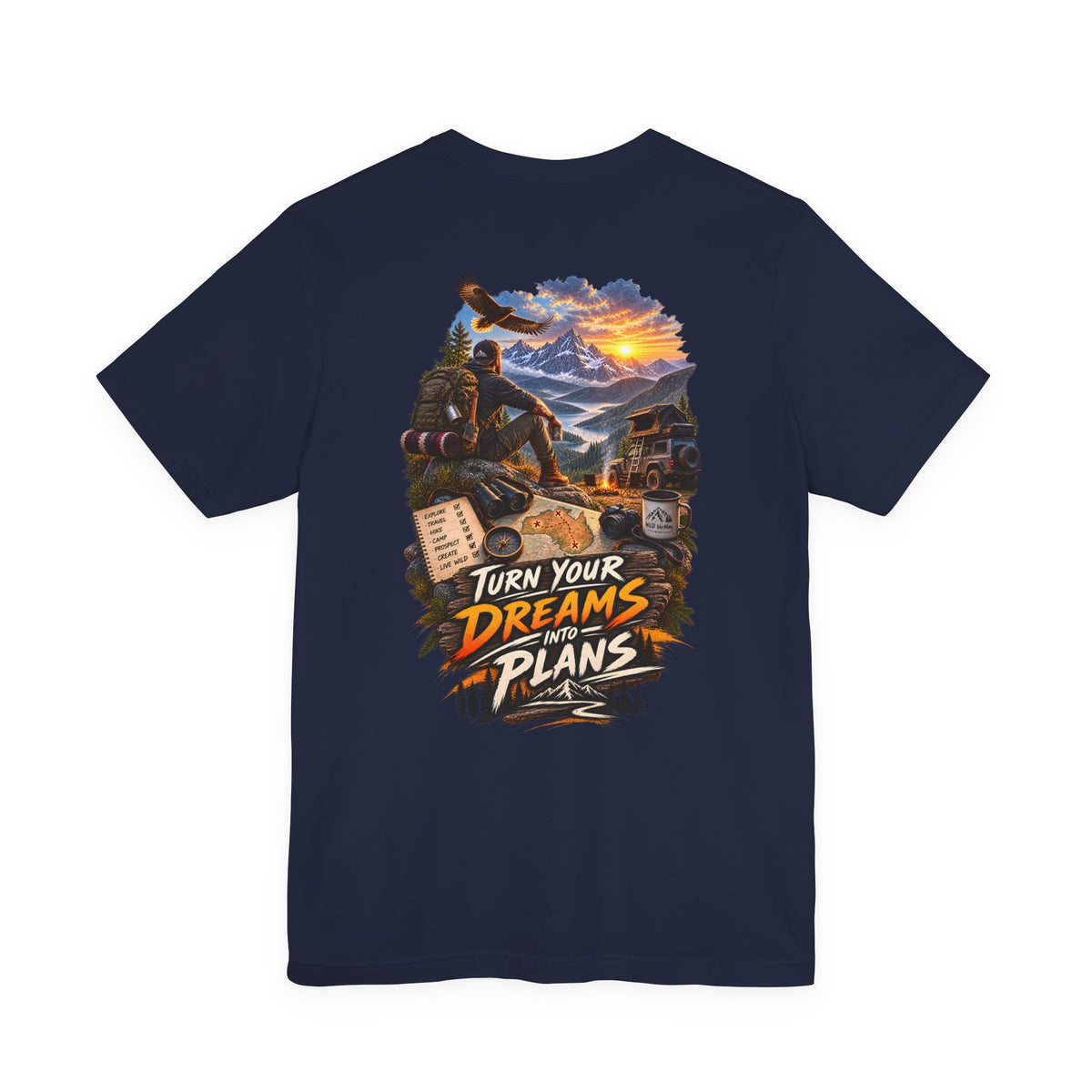 Motivational Adventure T-Shirt — “Turn Your Dreams Into Plans” Graphic Tee