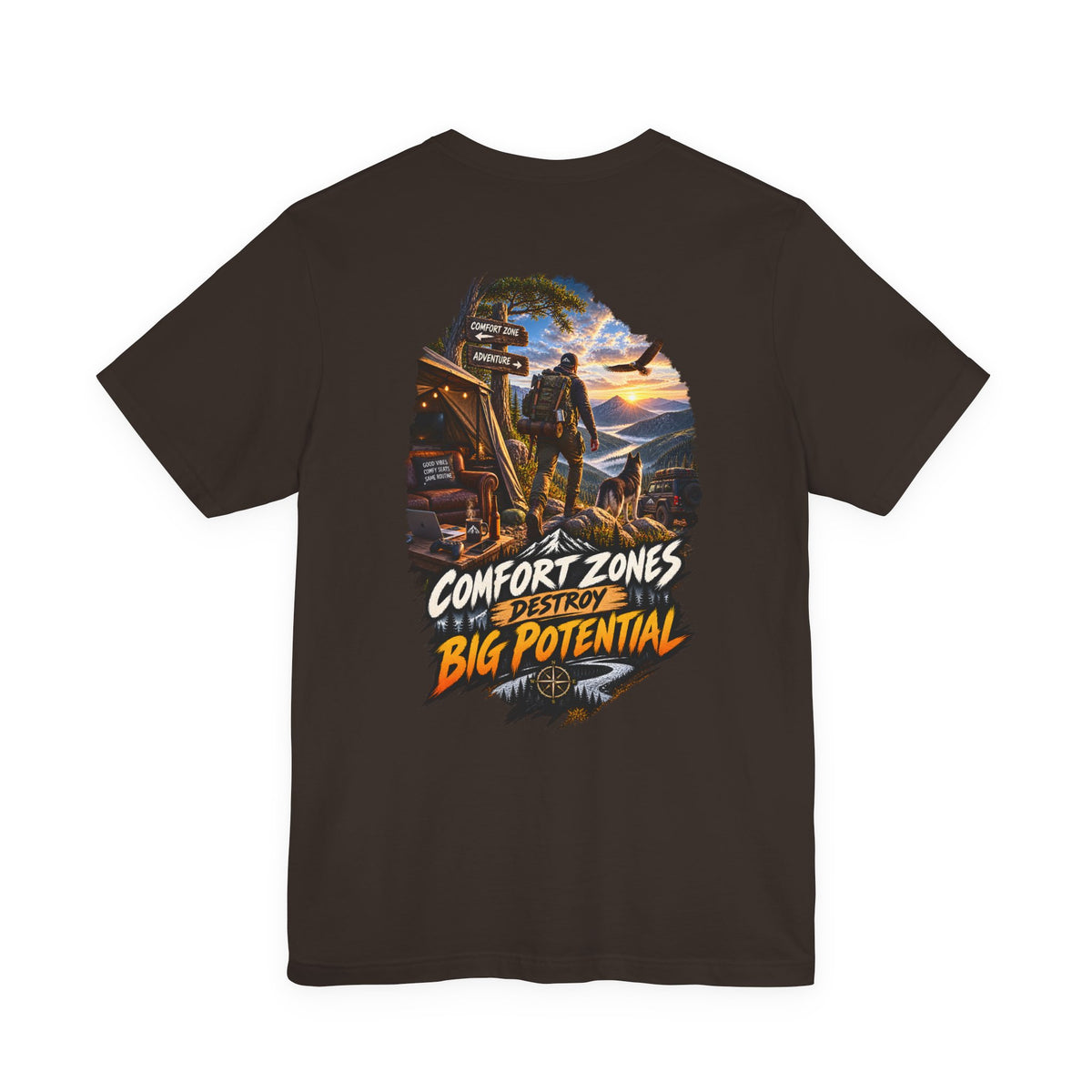 Motivational Graphic Tee — "Comfort Zones Destroy Big Potential" Back Print