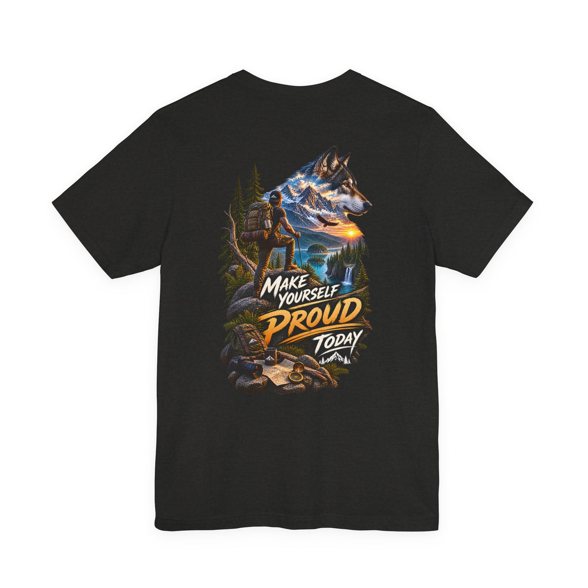 Wolf Adventure T‑Shirt — "Make Yourself Proud Today" Outdoor Graphic Tee