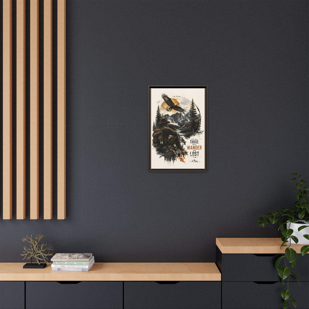 Wanderer Hiking Framed Canvas — "Not All Those Who Wander Are Lost" Wall Art