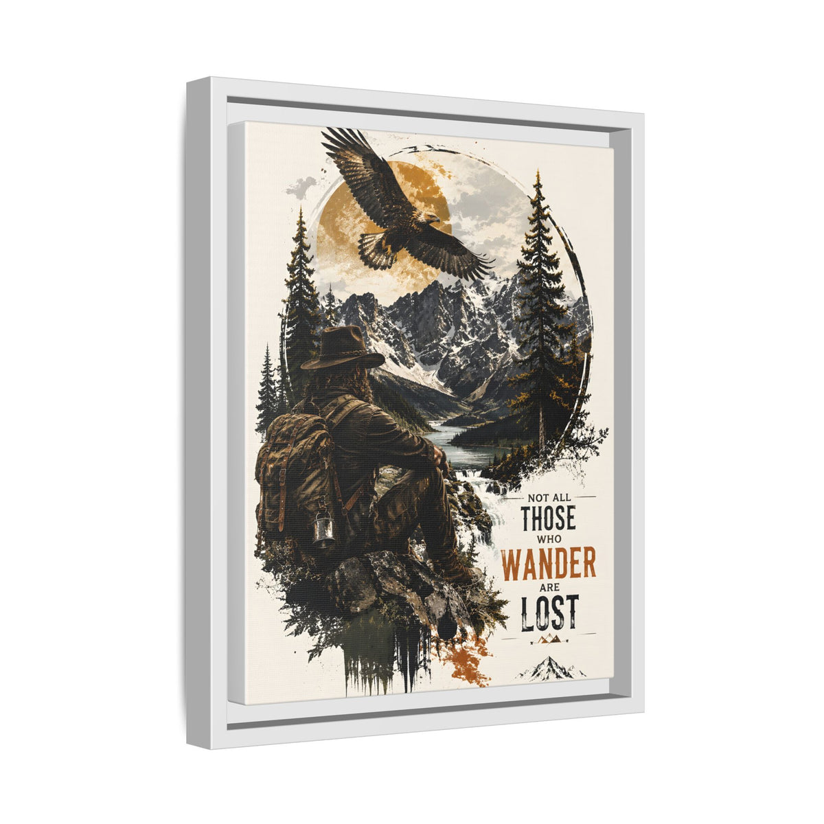 Wanderer Hiking Framed Canvas — "Not All Those Who Wander Are Lost" Wall Art