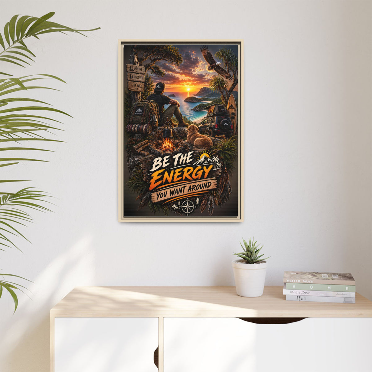 Be The Energy You Want Around - Framed Matte Canvas Wall Art