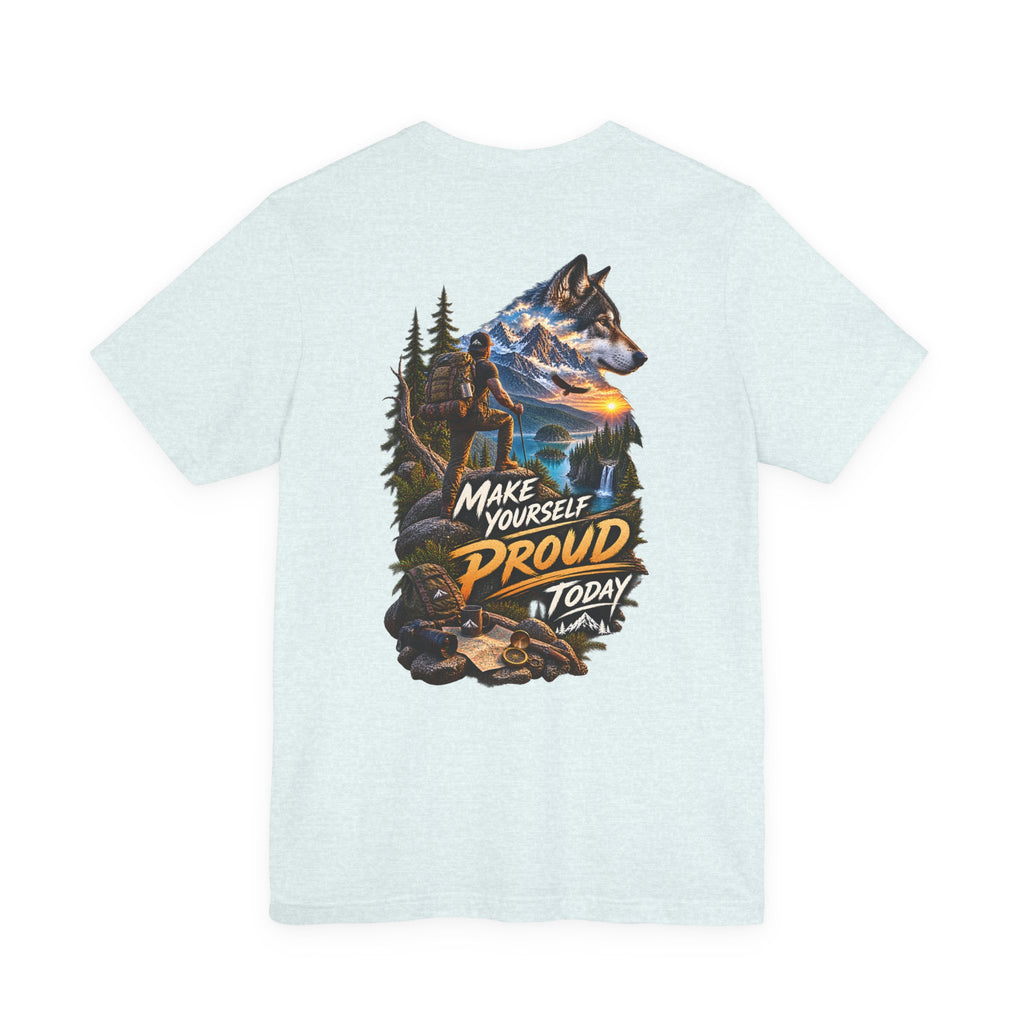 T-shirt Aventure Loup — Tee-shirt graphique outdoor « Soyez fier de vous aujourd'hui »