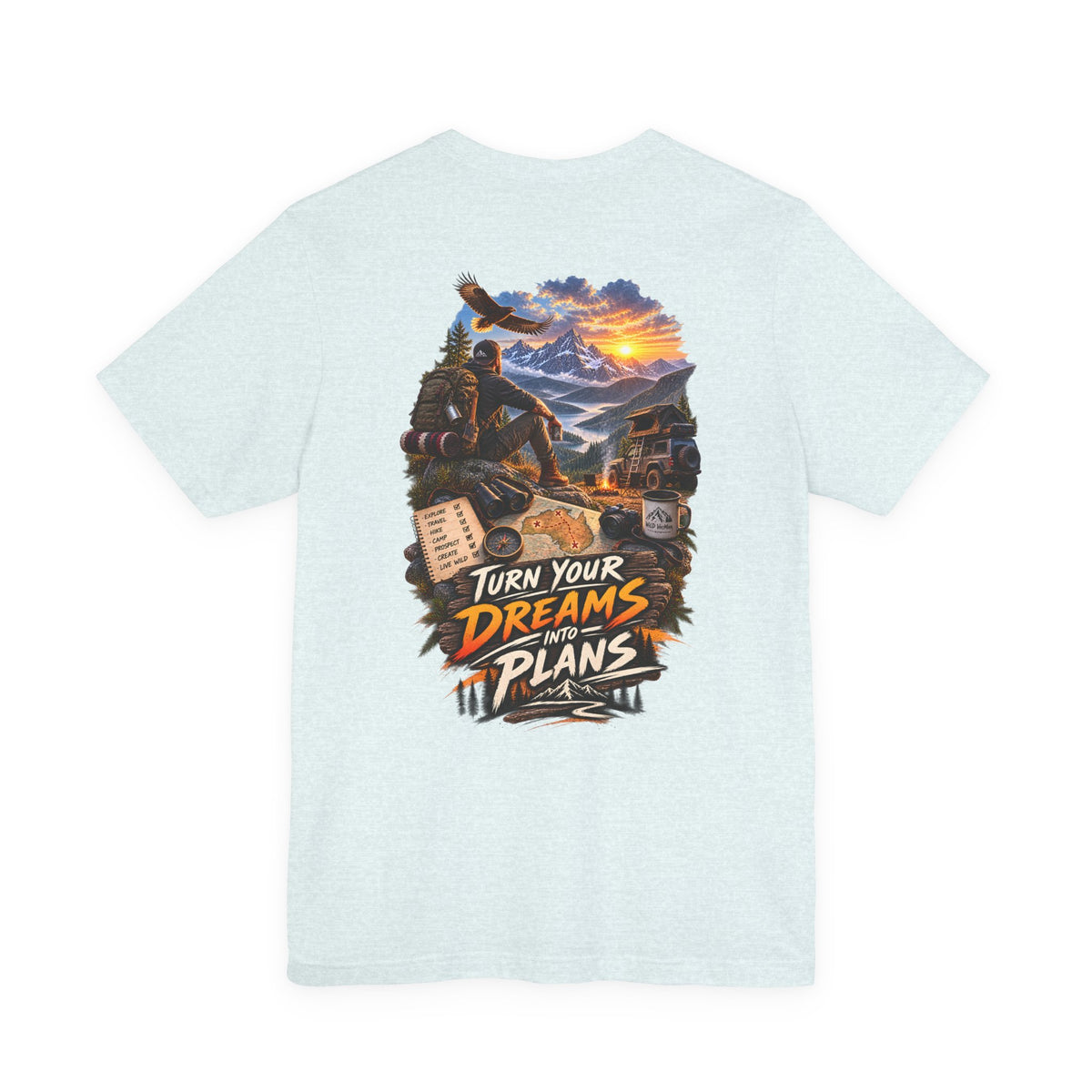 Motivational Adventure T-Shirt — “Turn Your Dreams Into Plans” Graphic Tee