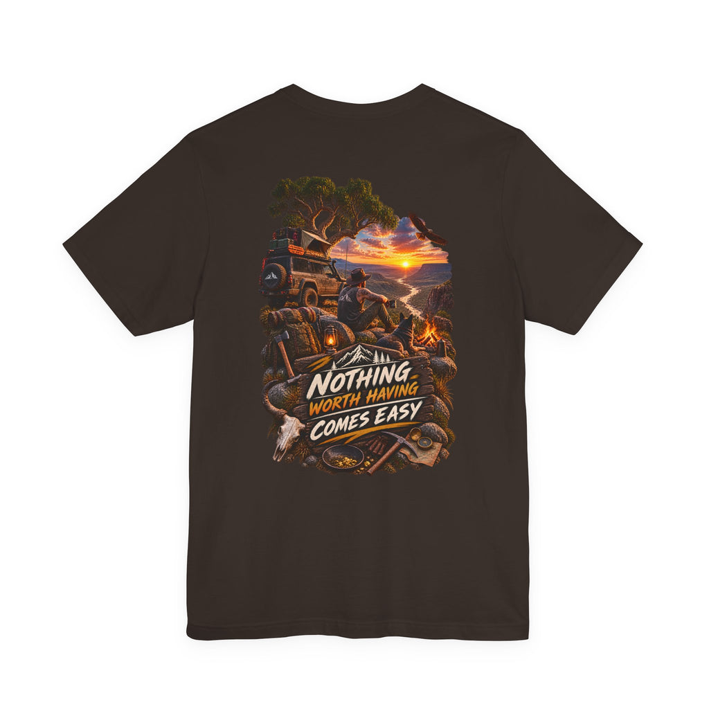 Adventure Tee — "Nothing Worth Having Comes Easy" Off-Road Sunset Graphic T-Shirt