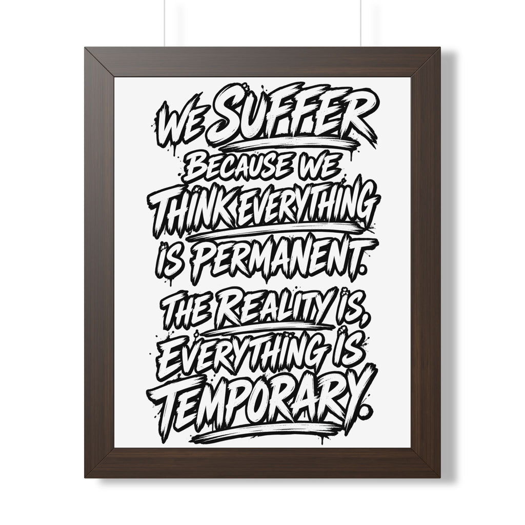 Affiche de citation « Tout est temporaire » | WiLD VecMan
