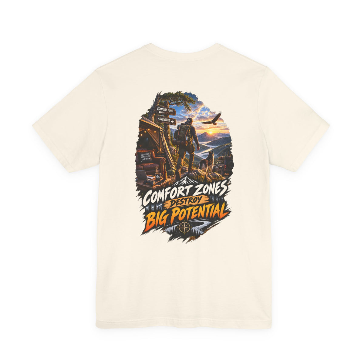 Motivational Graphic Tee — "Comfort Zones Destroy Big Potential" Back Print