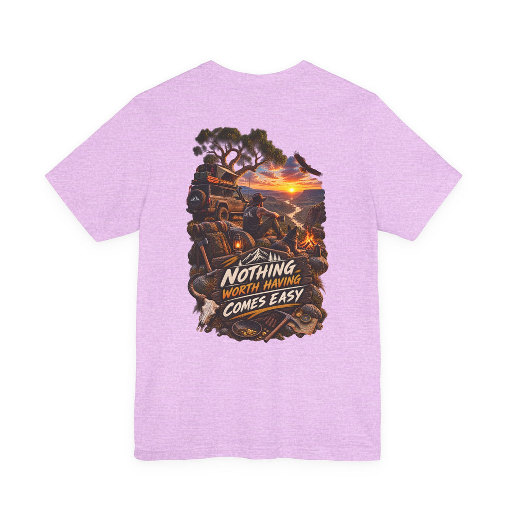 Adventure Tee — "Nothing Worth Having Comes Easy" Off-Road Sunset Graphic T-Shirt