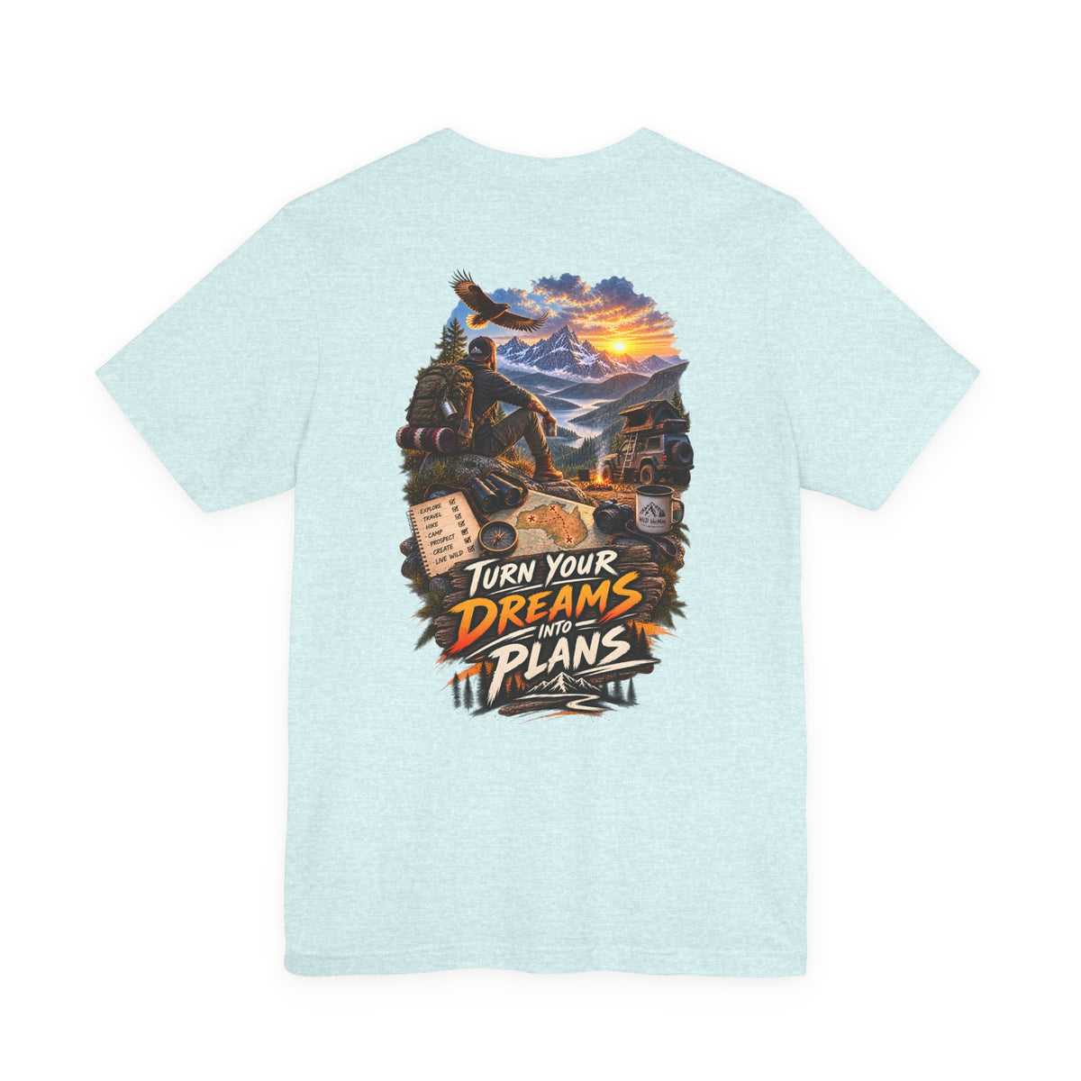 Motivational Adventure T-Shirt — “Turn Your Dreams Into Plans” Graphic Tee