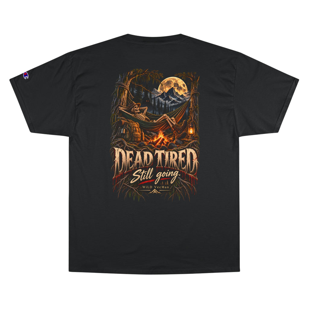 Dead Tired Still Going - WiLD Vecman Halloween T-Shirt