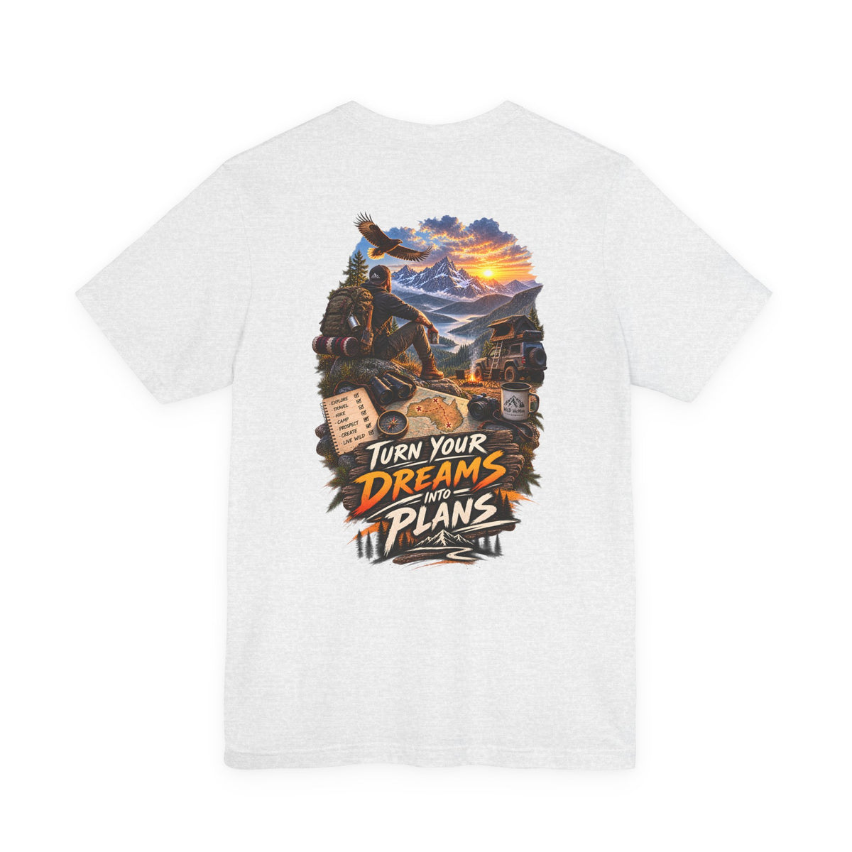 Motivational Adventure T-Shirt — “Turn Your Dreams Into Plans” Graphic Tee