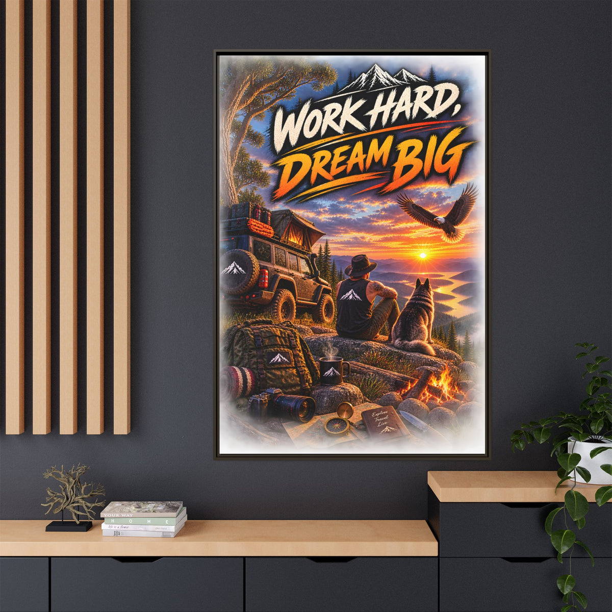 Work Hard Dream Big Framed Canvas Print — Inspirational Camping Sunset Wall Art