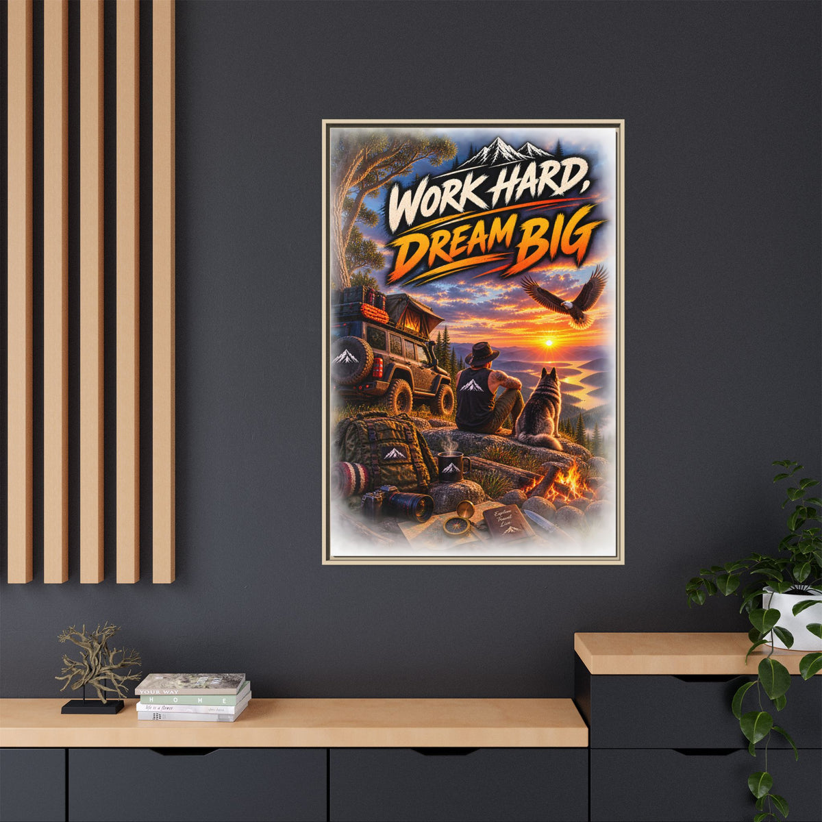 Work Hard Dream Big Framed Canvas Print — Inspirational Camping Sunset Wall Art