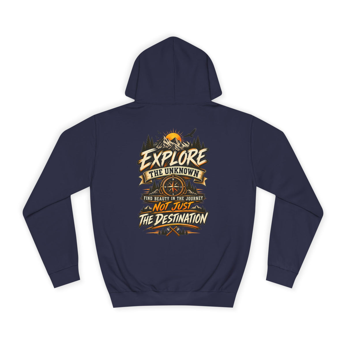 Explore The Unknown Hoodie — Adventure Graphic College Pullover