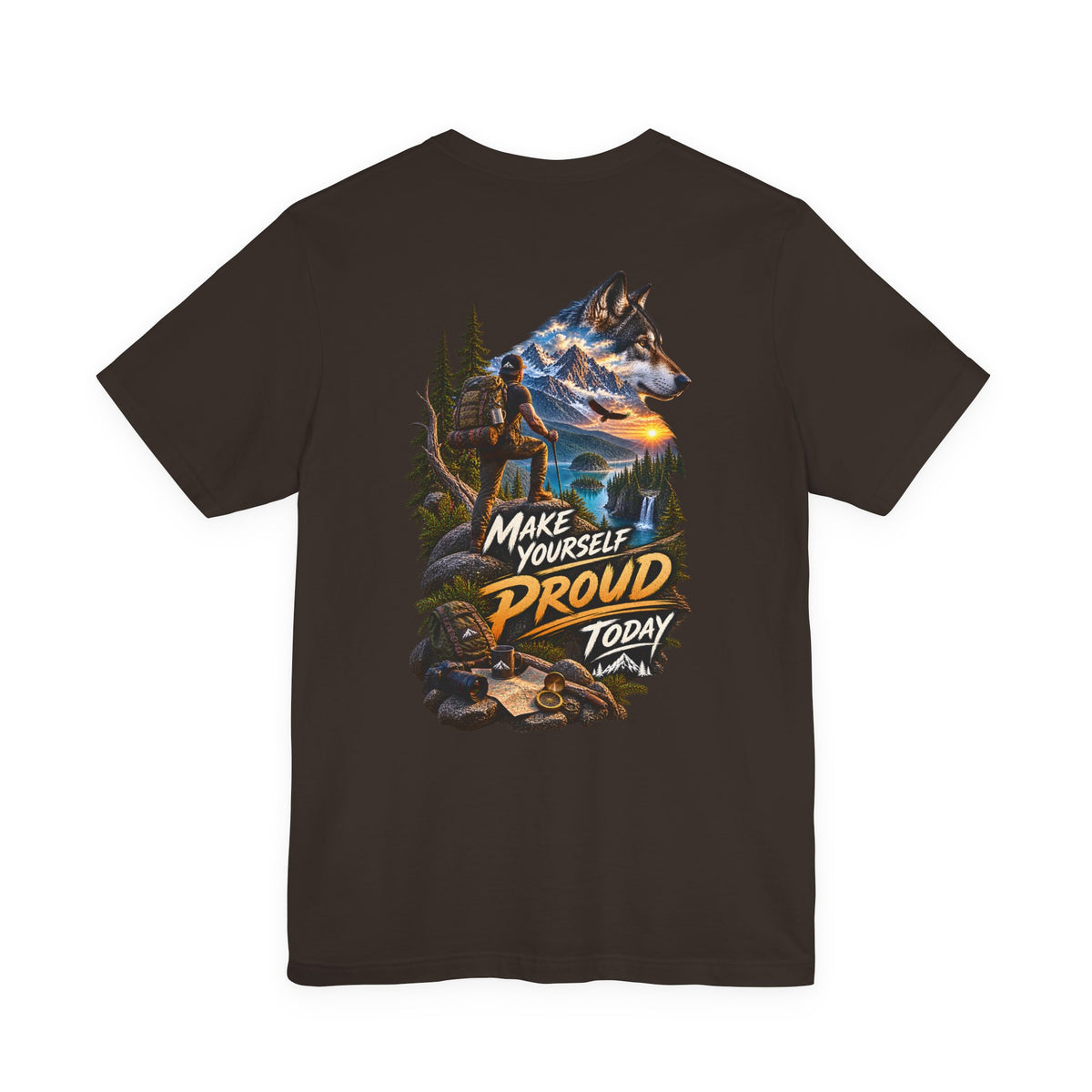 Wolf Adventure T‑Shirt — "Make Yourself Proud Today" Outdoor Graphic Tee