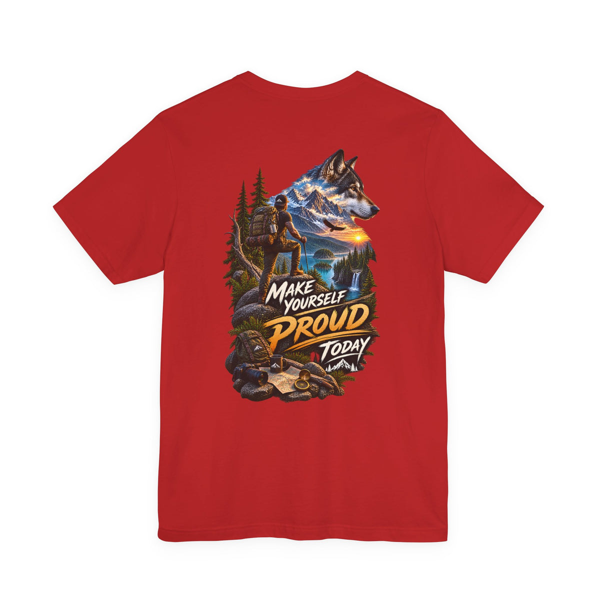 Wolf Adventure T‑Shirt — "Make Yourself Proud Today" Outdoor Graphic Tee