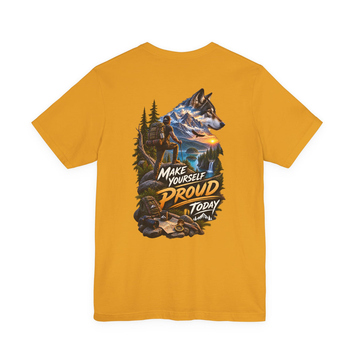 Wolf Adventure T‑Shirt — "Make Yourself Proud Today" Outdoor Graphic Tee