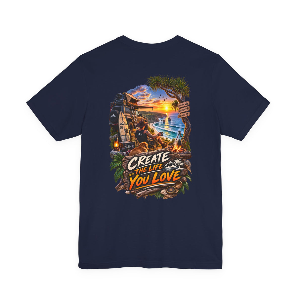 Create the Life You Love T‑Shirt — Beach Sunset Surf Graphic Tee