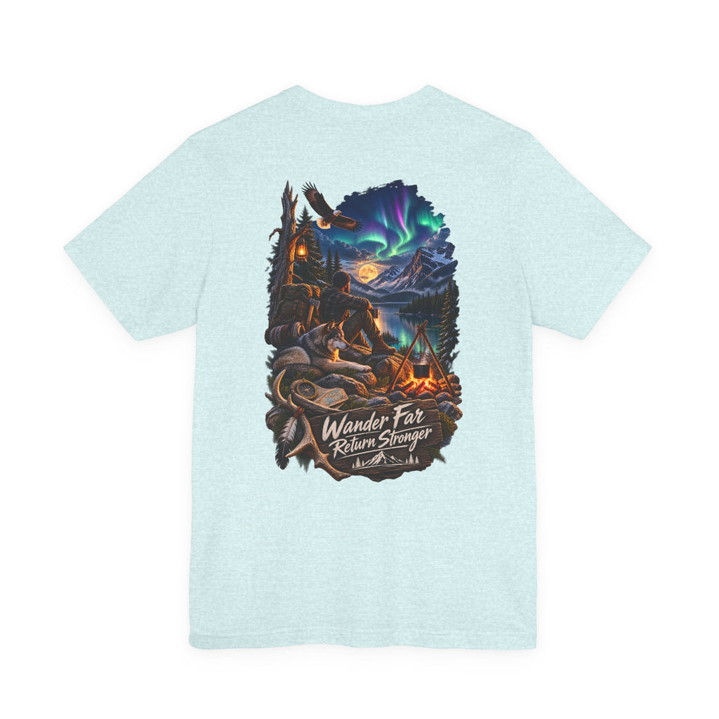 T-shirt de camp Wander Far, Return Stronger — T-shirt d'aventure aurores boréales