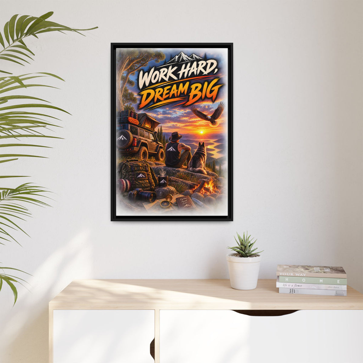 Work Hard Dream Big Framed Canvas Print — Inspirational Camping Sunset Wall Art