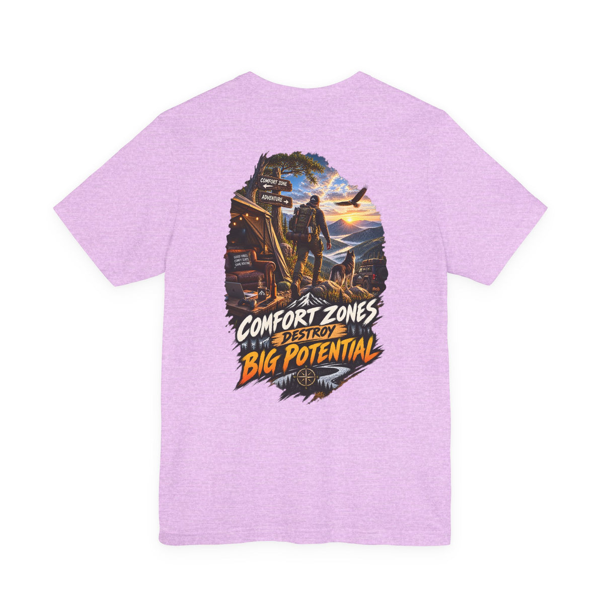 Motivational Graphic Tee — "Comfort Zones Destroy Big Potential" Back Print