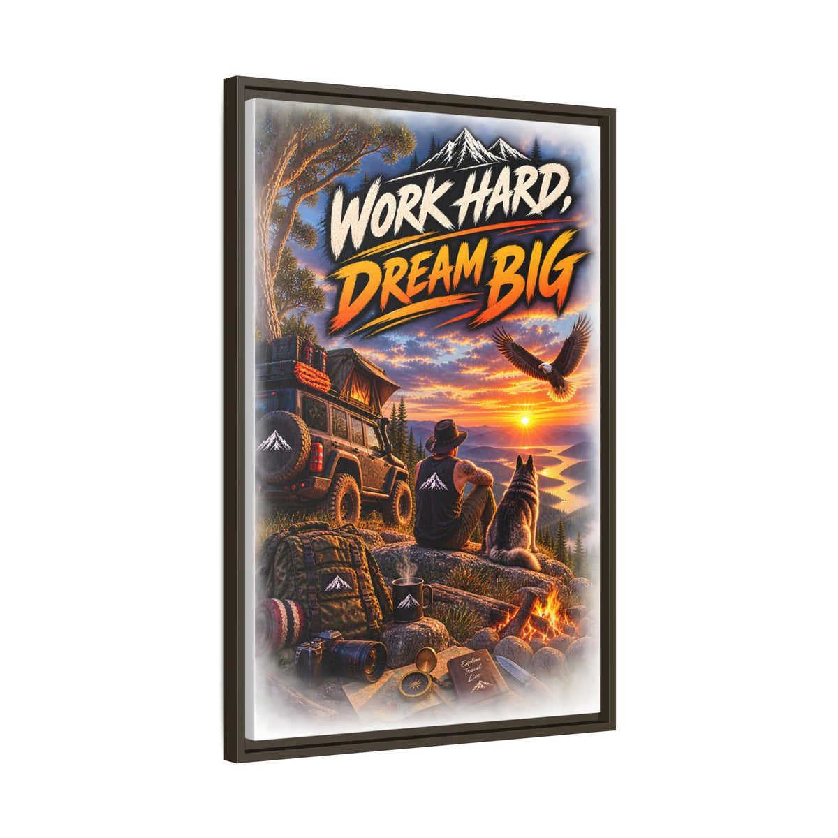 Work Hard Dream Big Framed Canvas Print — Inspirational Camping Sunset Wall Art