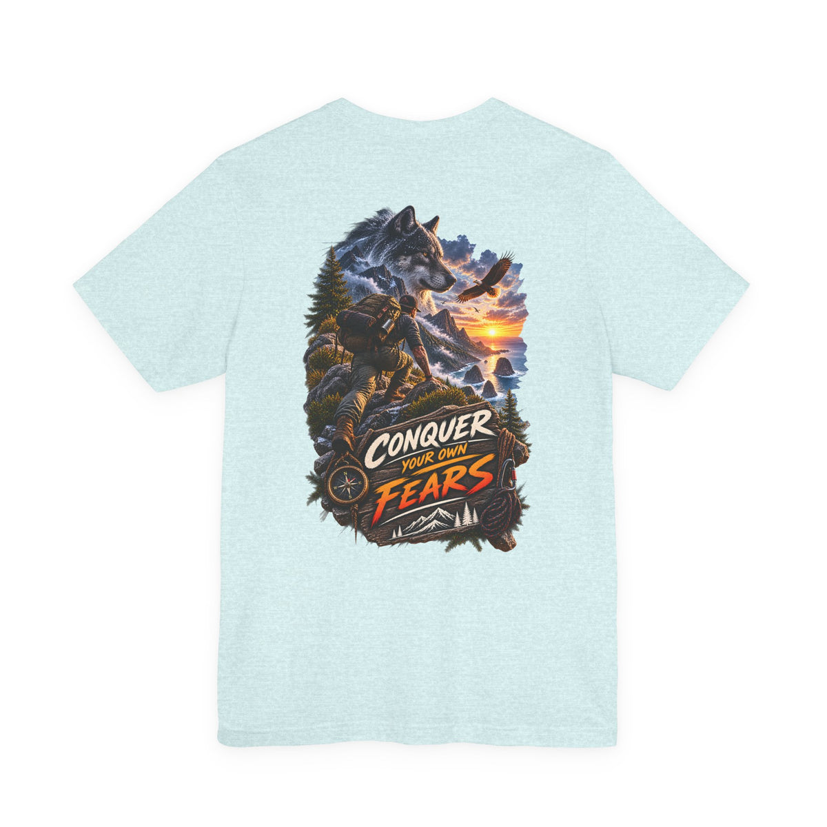 Conquer Your Fears Wolf Graphic Tee — Adventure Motivational T-Shirt