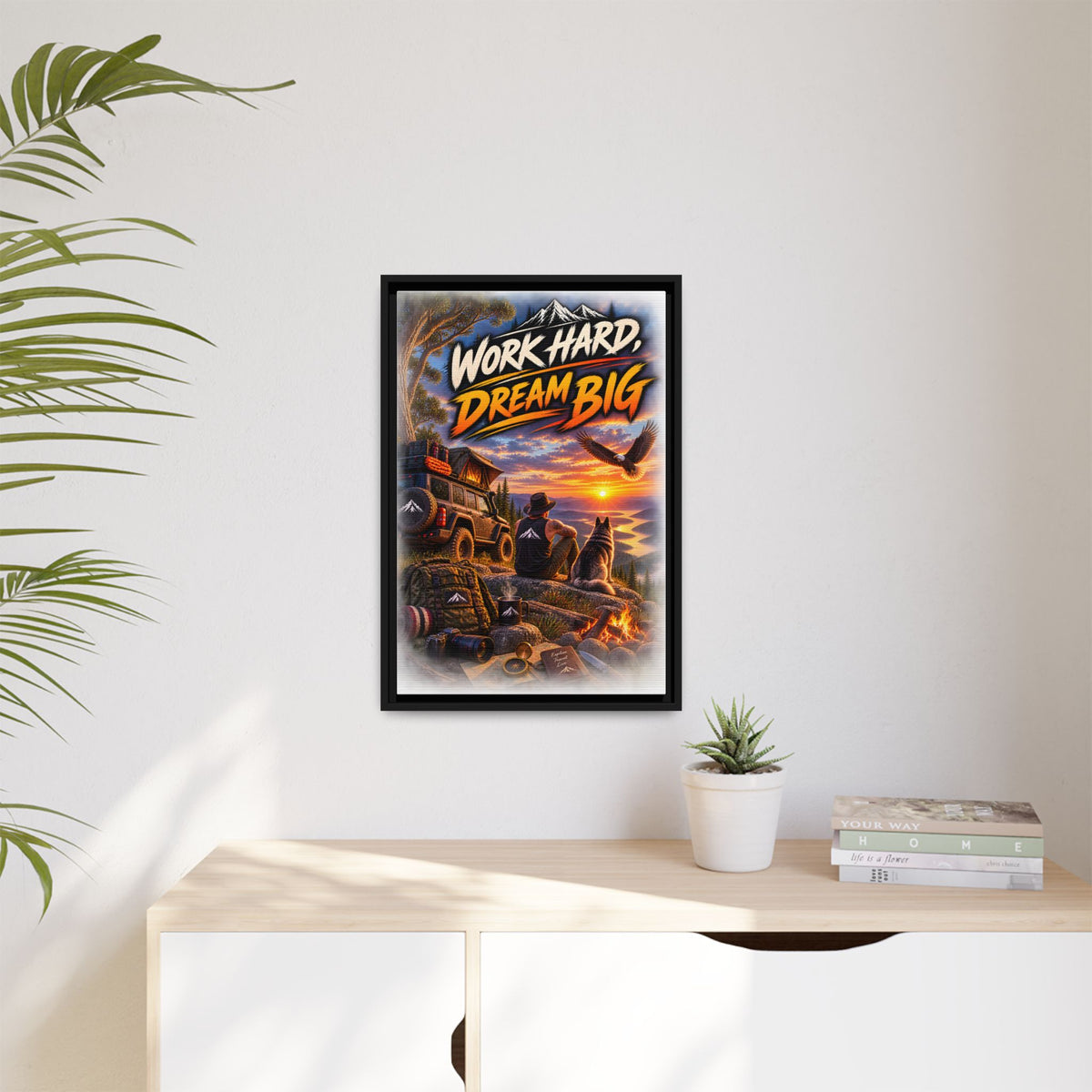 Work Hard Dream Big Framed Canvas Print — Inspirational Camping Sunset Wall Art