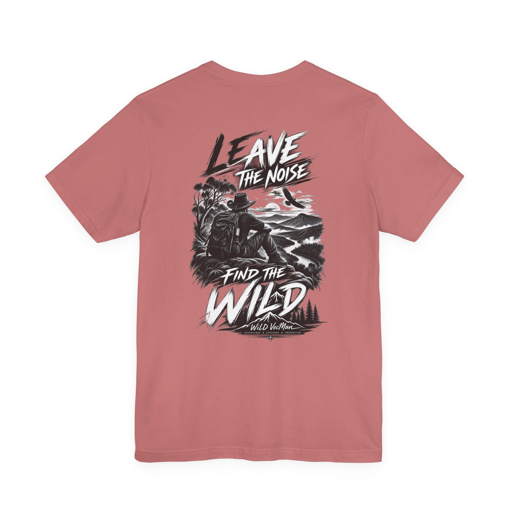 T-shirt graphique Leave the Noise Find the Wild
