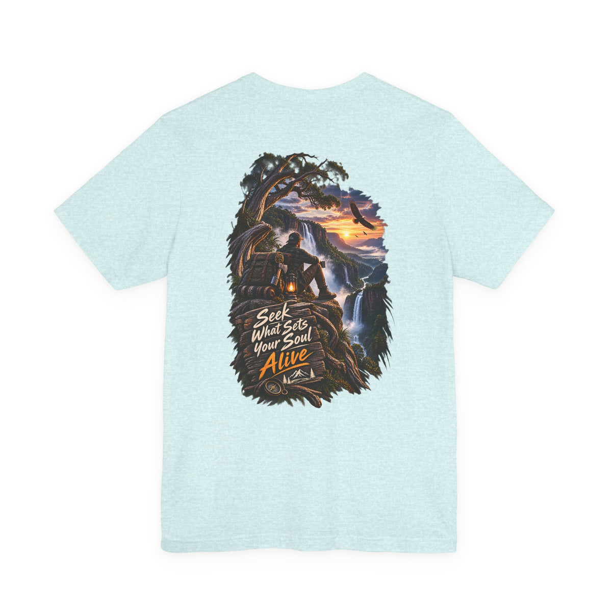 Adventure Graphic Tee — "Seek What Sets Your Soul Alive" Nature Hiking T‑Shirt