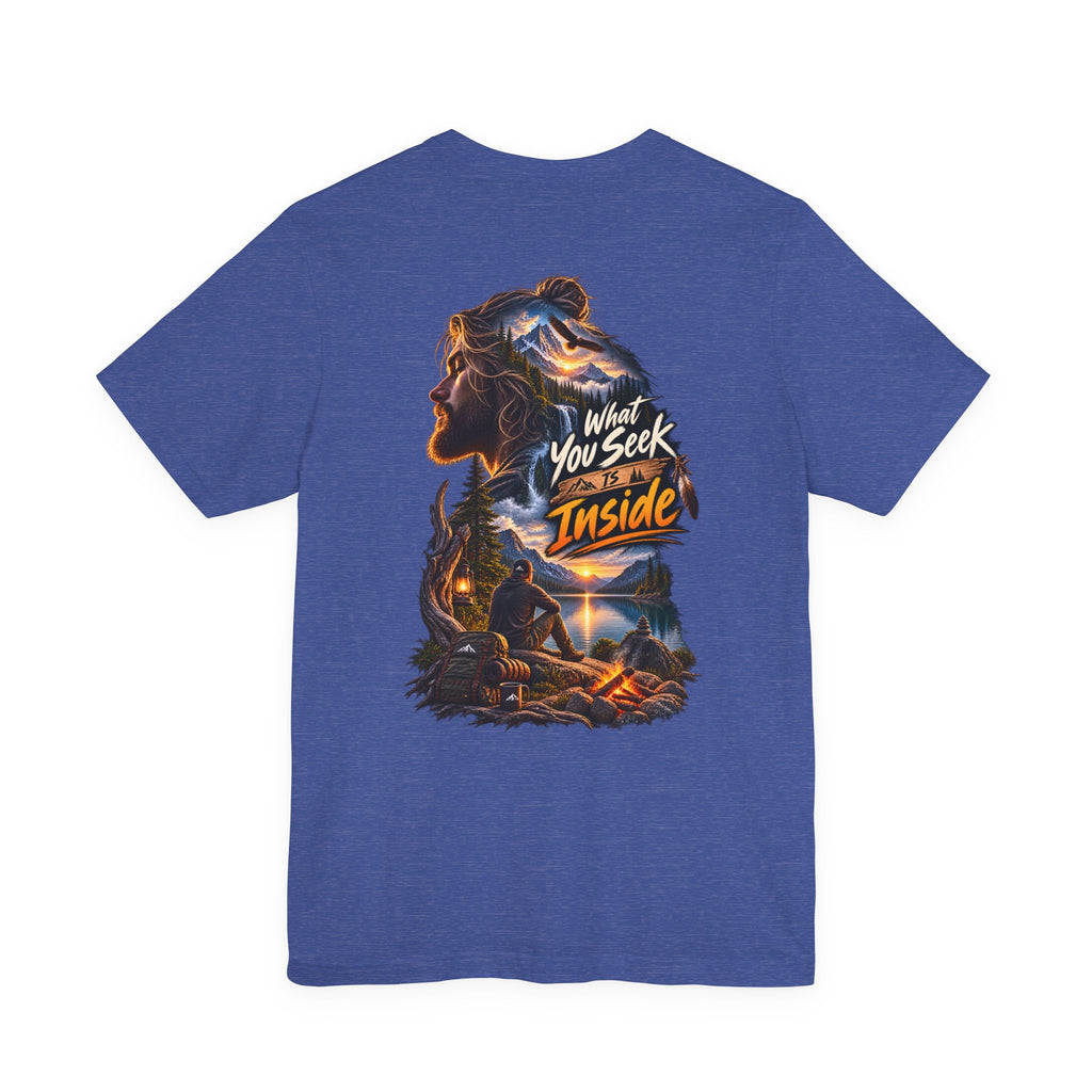 Adventure Graphic Tee — "What You Seek Is Inside" Campfire Design