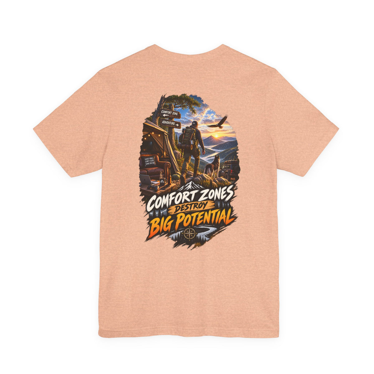 Motivational Graphic Tee — "Comfort Zones Destroy Big Potential" Back Print