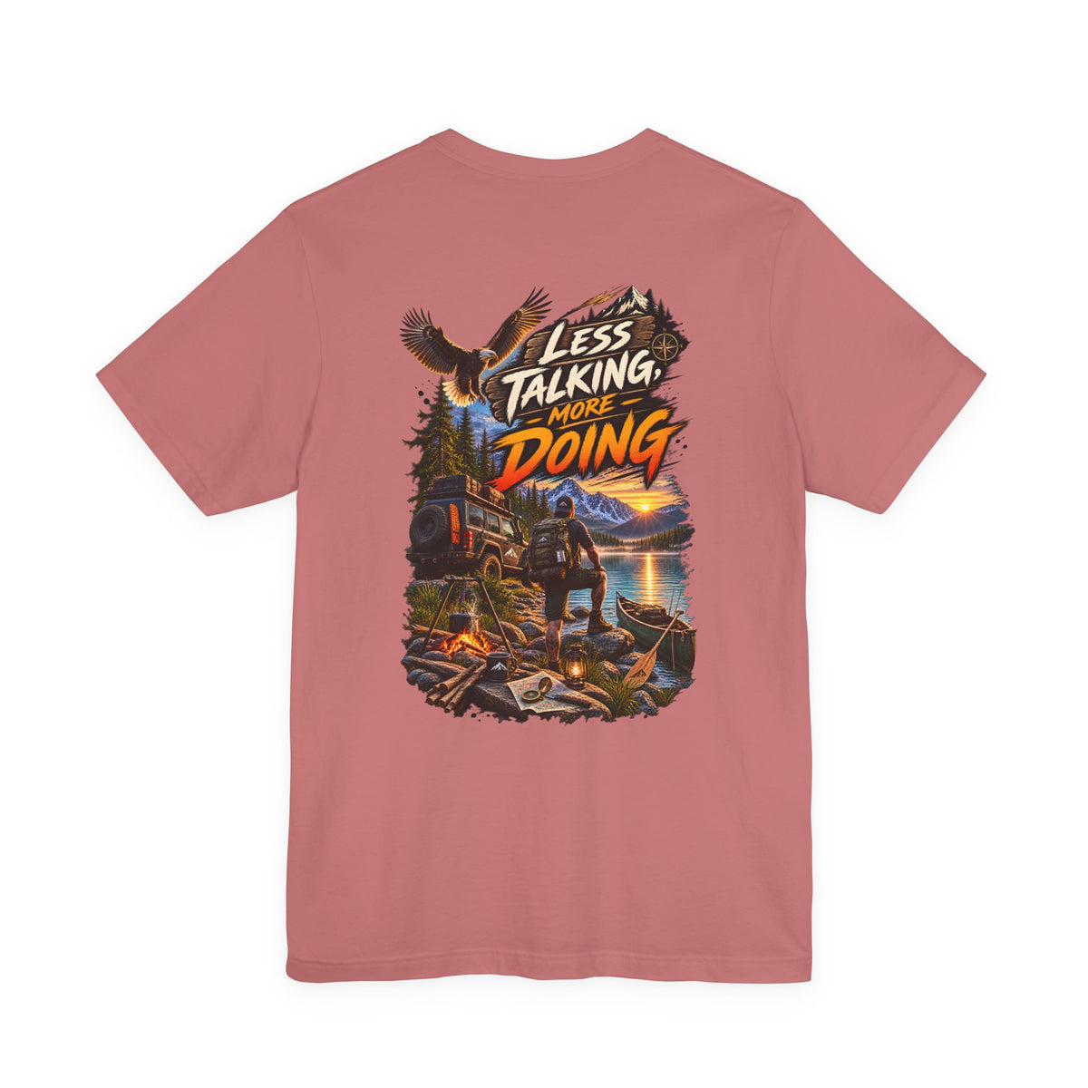 Less Talking More Doing T-Shirt — Outdoor Camping Adventure Graphic Tee