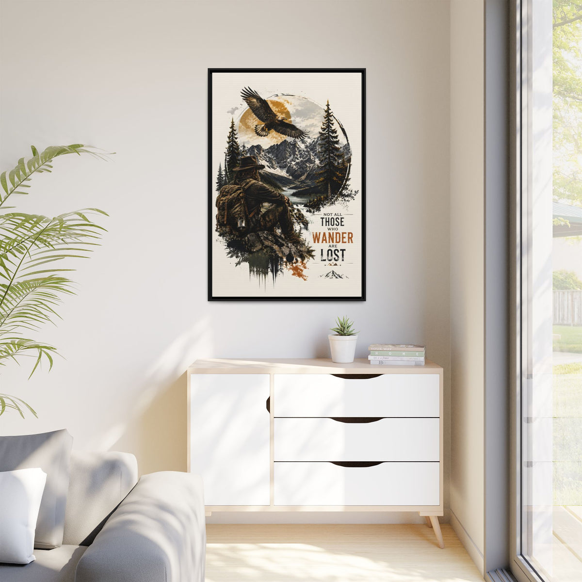 Wanderer Hiking Framed Canvas — "Not All Those Who Wander Are Lost" Wall Art