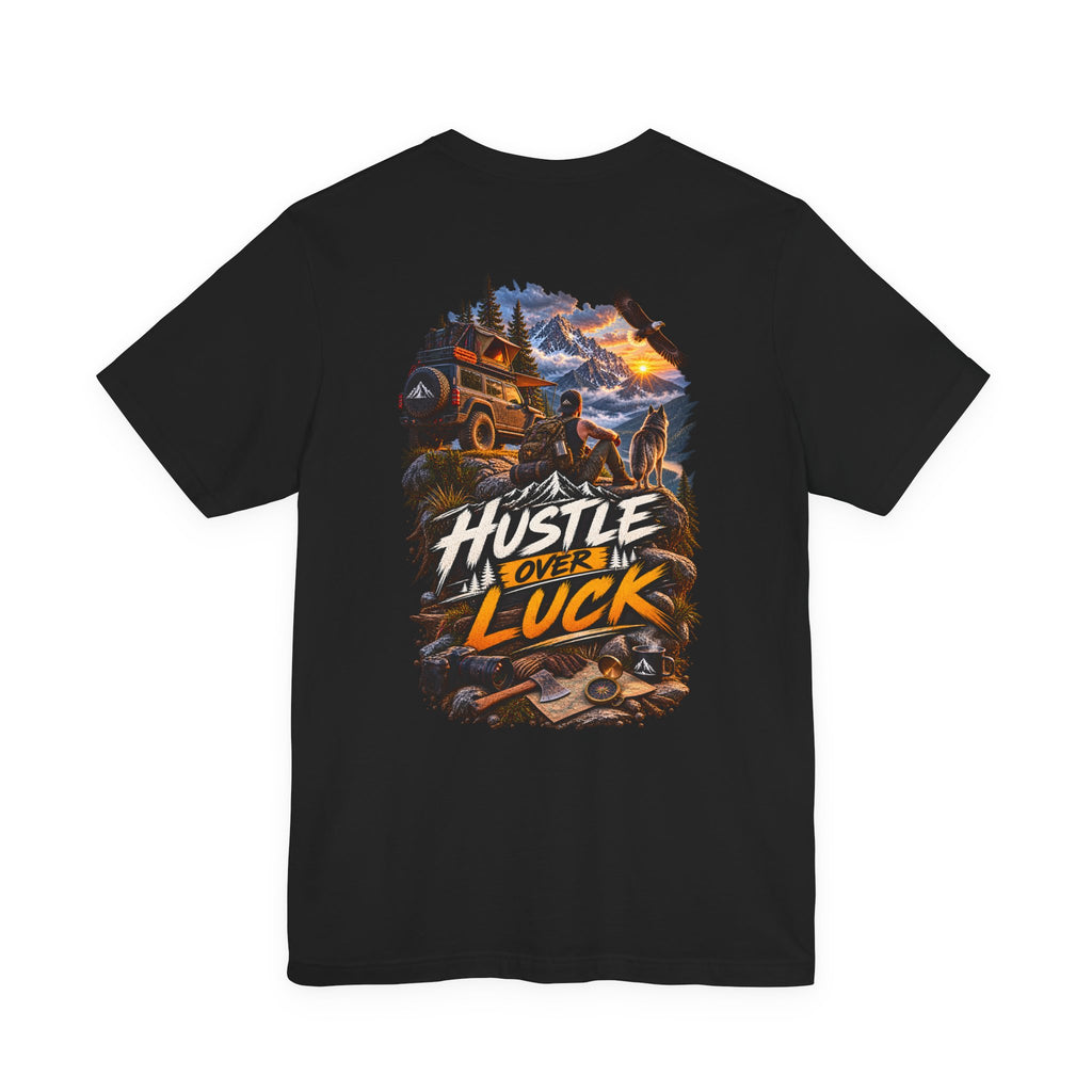 Hustle Over Luck Graphic Tee — Adventure Motivation Mountain T-Shirt