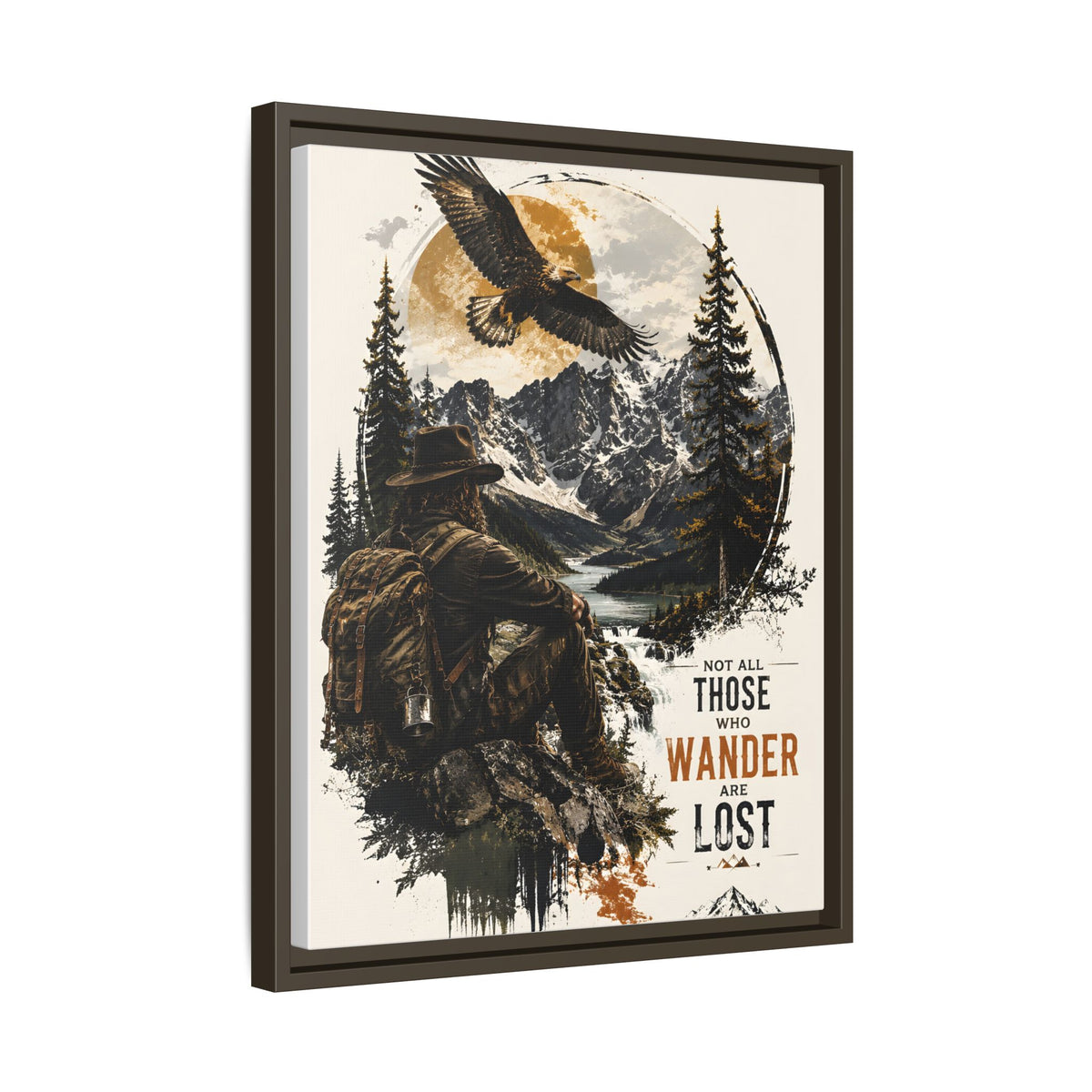 Wanderer Hiking Framed Canvas — "Not All Those Who Wander Are Lost" Wall Art