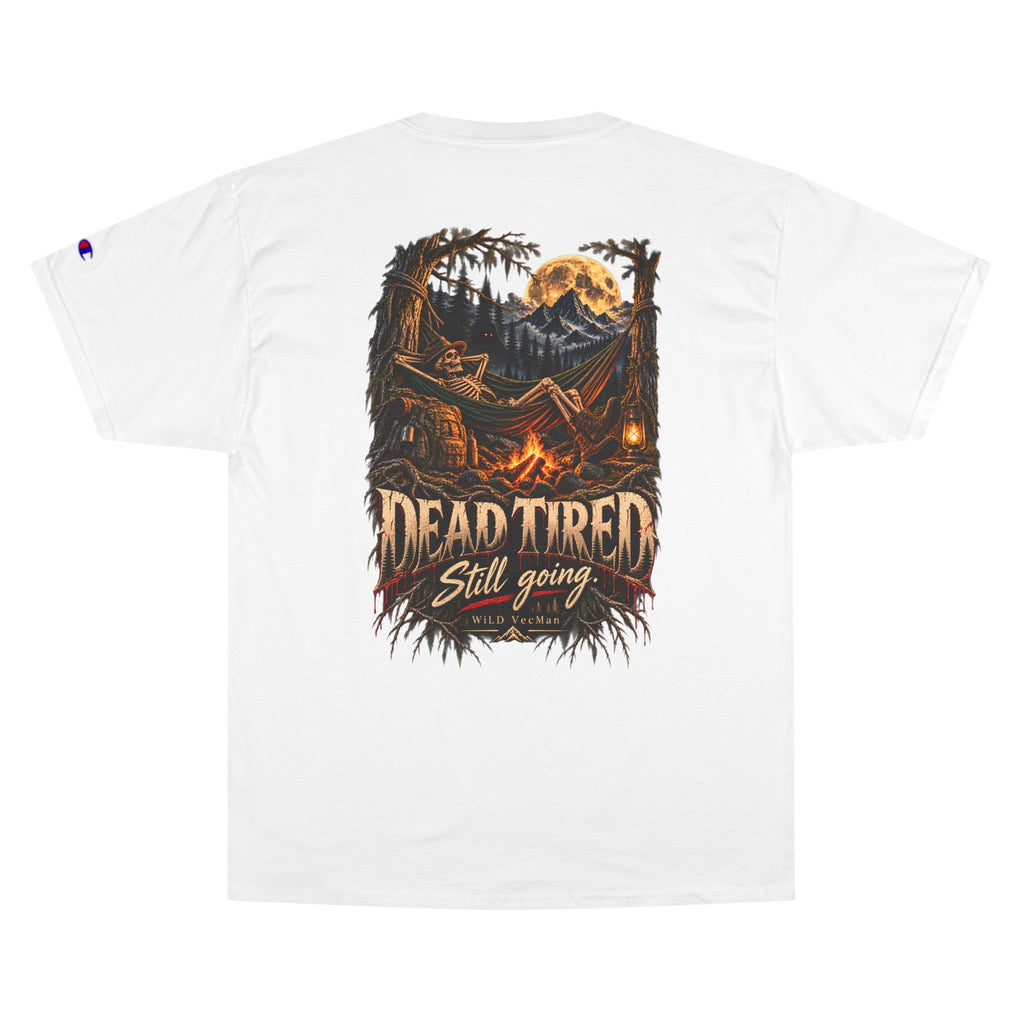 Dead Tired Still Going - WiLD Vecman Halloween T-Shirt