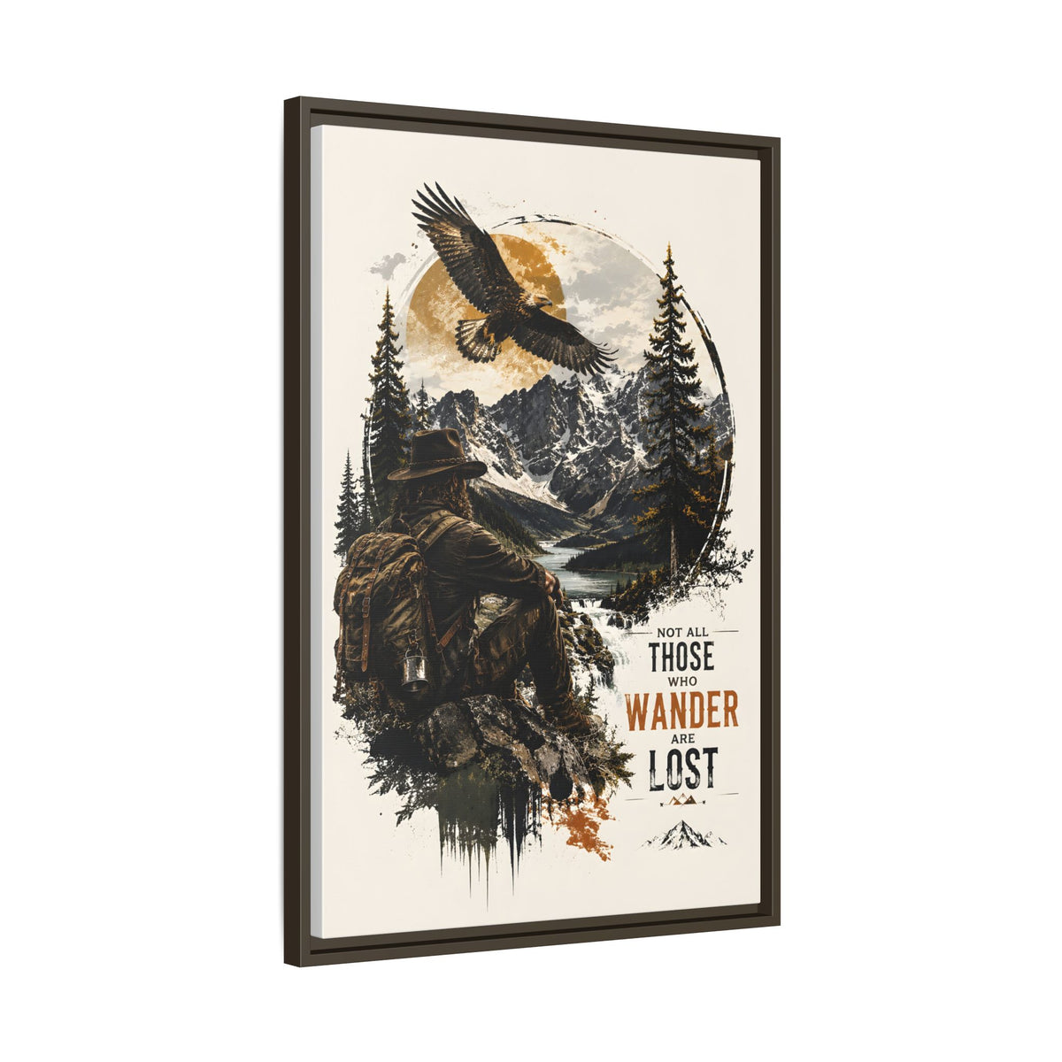 Wanderer Hiking Framed Canvas — "Not All Those Who Wander Are Lost" Wall Art