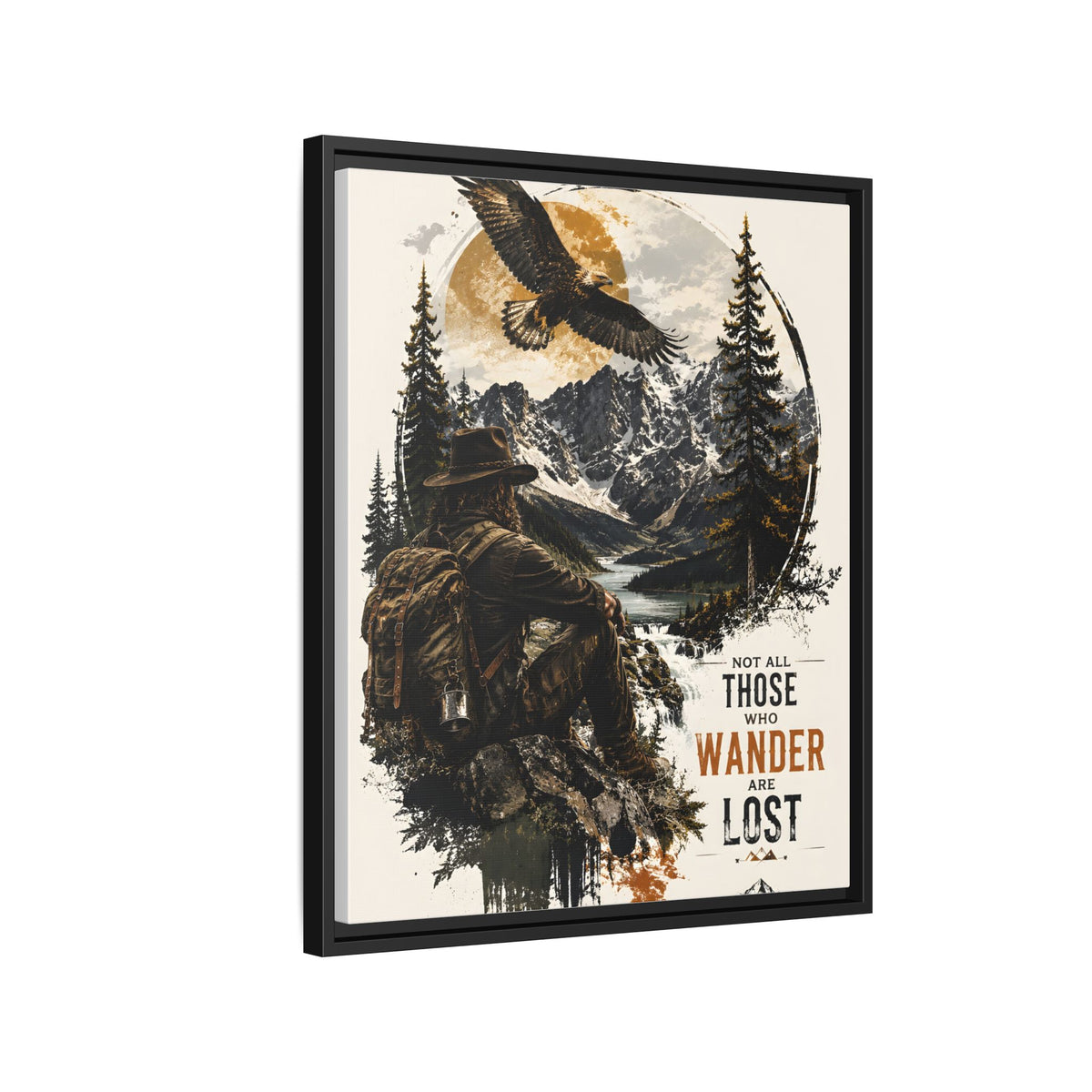 Wanderer Hiking Framed Canvas — "Not All Those Who Wander Are Lost" Wall Art