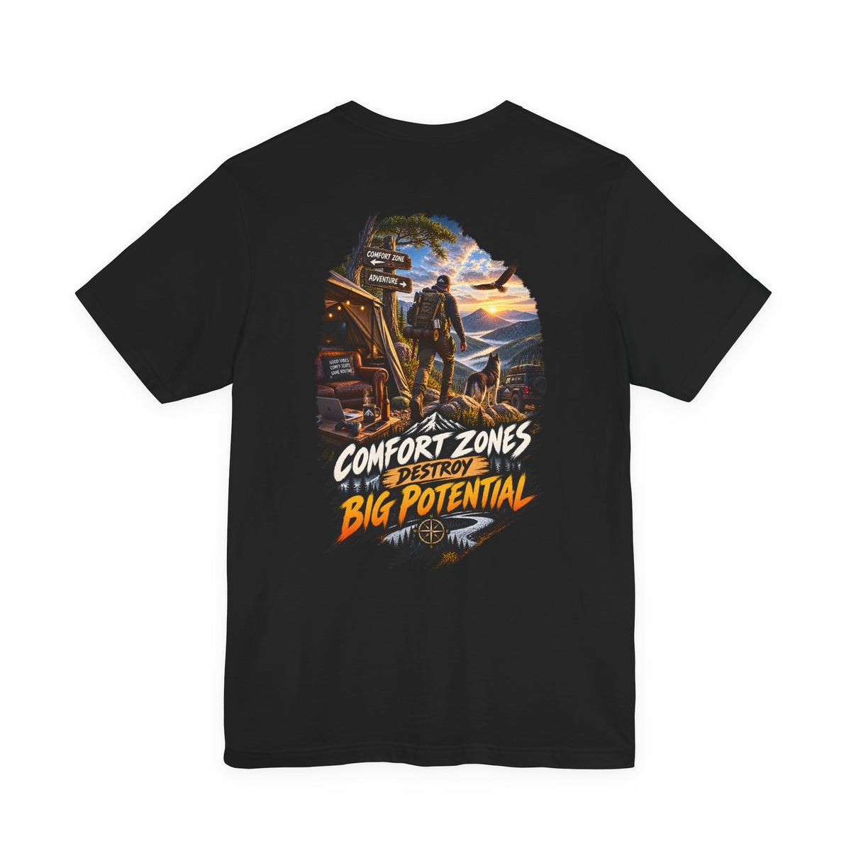 Motivational Graphic Tee — "Comfort Zones Destroy Big Potential" Back Print
