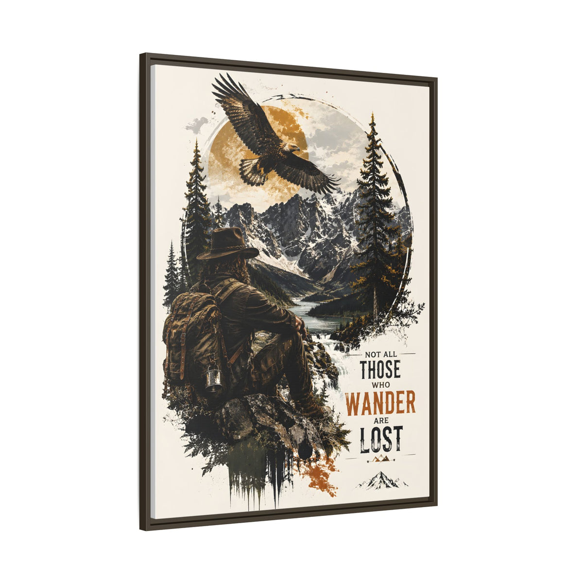 Wanderer Hiking Framed Canvas — "Not All Those Who Wander Are Lost" Wall Art