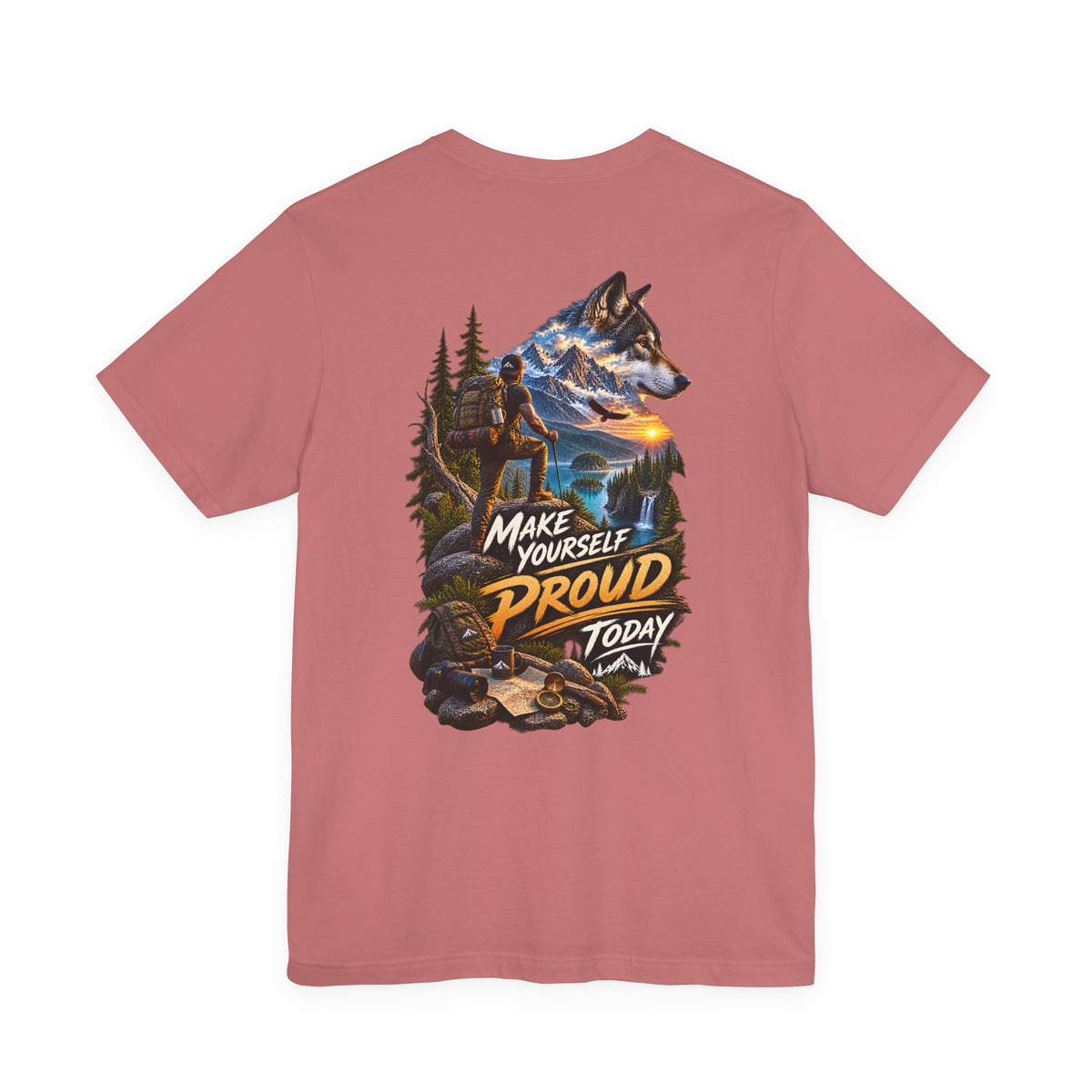 Wolf Adventure T‑Shirt — "Make Yourself Proud Today" Outdoor Graphic Tee