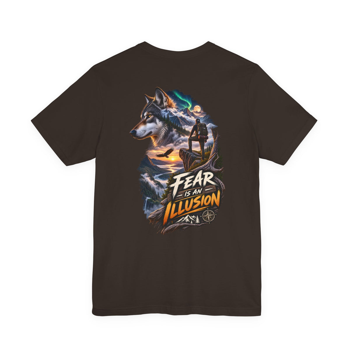 Fear Is an Illusion Wolf T-Shirt — Motivational Nature Graphic Tee