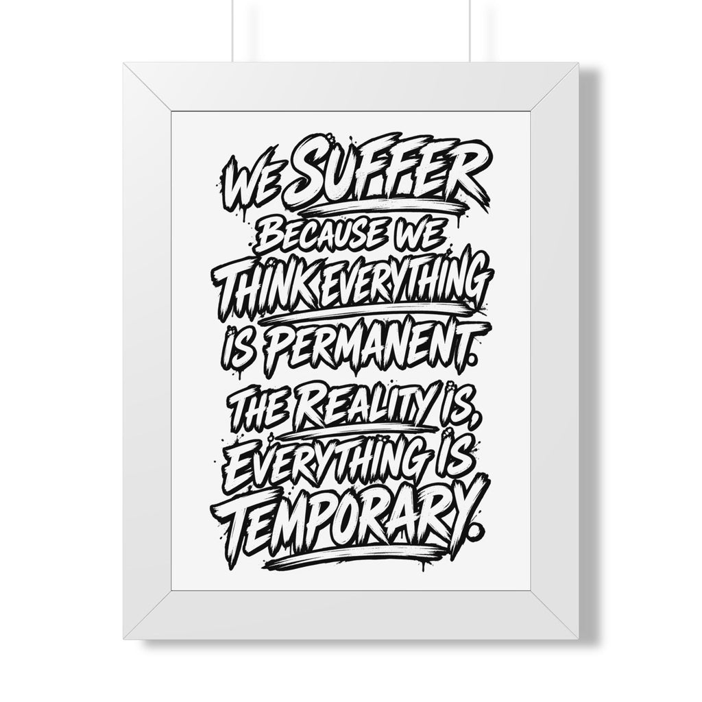 Affiche de citation « Tout est temporaire » | WiLD VecMan