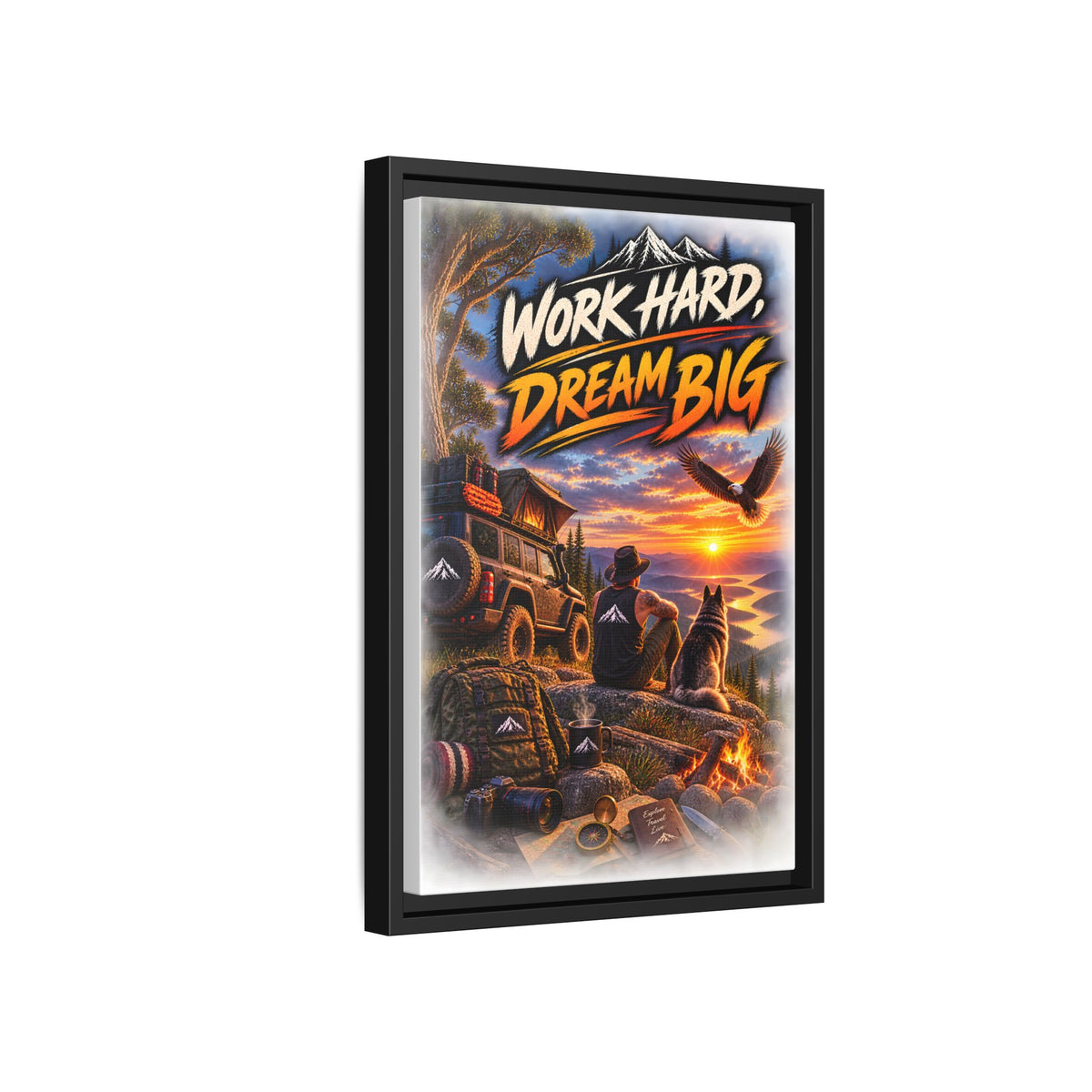 Work Hard Dream Big Framed Canvas Print — Inspirational Camping Sunset Wall Art